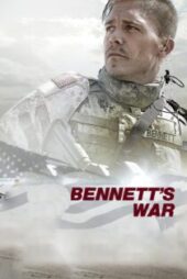 دانلود فیلم جنگ بنت Bennetts War 2019
