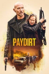 دانلود فیلم منفعت Paydirt 2020