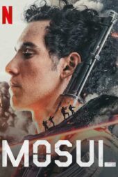 دانلود فیلم موصل Mosul 2019