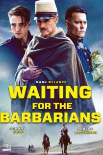 دانلود فیلم در انتظار بربرها Waiting for the Barbarians 2020