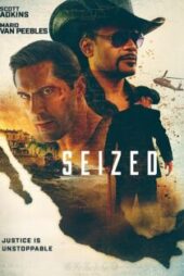 دانلود فیلم گروگان Seized 2020