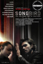 دانلود فیلم پرنده آوازه خوان Songbird 2020
