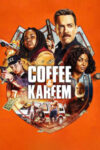 دانلود فیلم کافی و کریم Coffee & Kareem 2020
