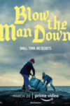 دانلود فیلم منفجر کردن Blow the Man Down 2019