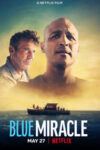 دانلود فیلم معجزه آبی Blue Miracle 2021